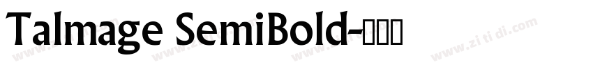 Talmage SemiBold字体转换